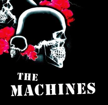 THE MACHINES